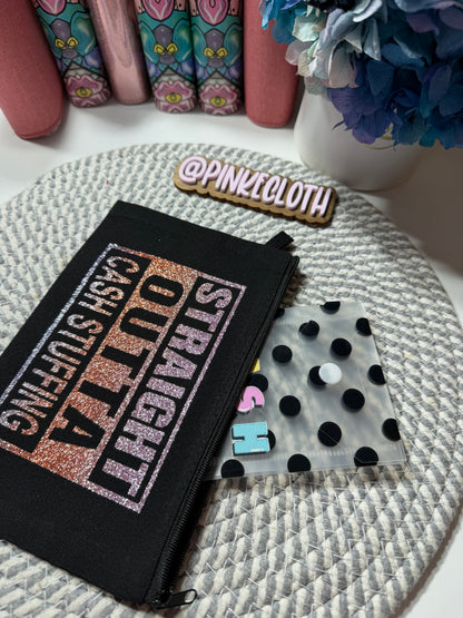 Small Straight Outta Cash Stuffing BLACK Zipper Pouch
