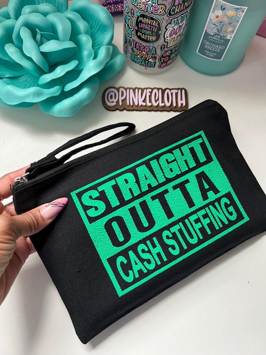 PUFFY GREEN Straight Outta Money BLACK Zipper Pouch - PinkeCloth